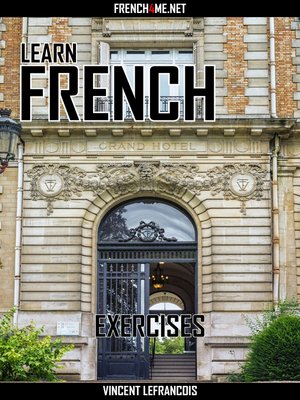 cover image of Learn French--Exercises